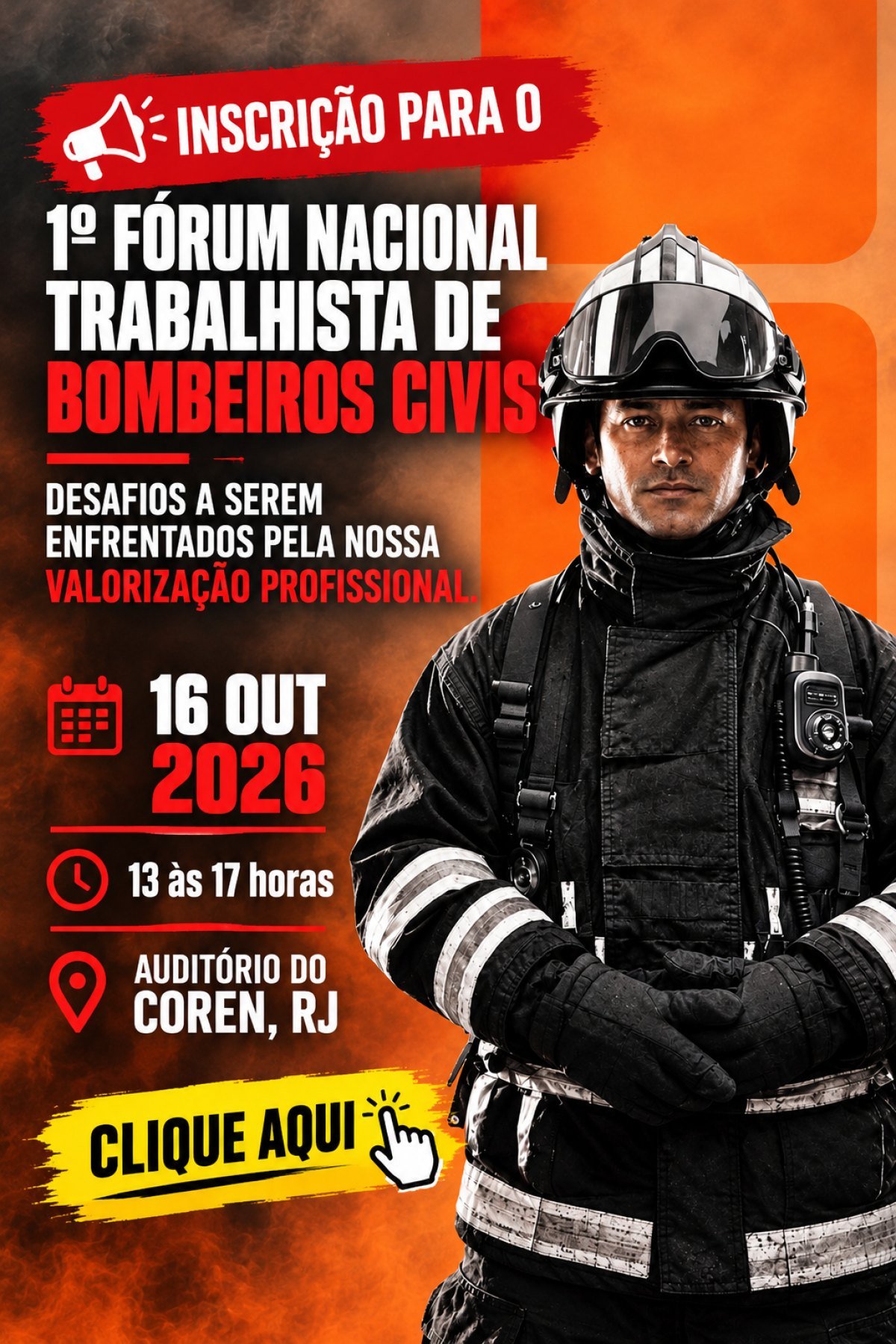 1º FÓRUM NACIONAL TRABALHISTA DE BOMBEIROS CIVIS - 16 OUT 2026